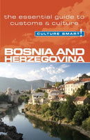 Culture Smart! Bosnia and Herzegovina