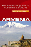 Armenia - Culture Smart! : The Essential Guide to Customs & Culture-9781857334937