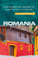 Romania - Culture Smart! : The Essential Guide to Customs & Culture-9781857338621