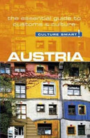 Austria - Culture Smart! : The Essential Guide to Customs & Culture-9781857338676