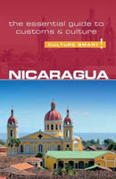 Nicaragua - Culture Smart! : The Essential Guide to Customs & Culture-9781857338768