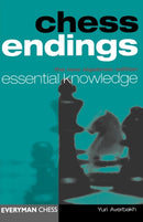 Chess Endings : Essential Knowledge-9781857440225
