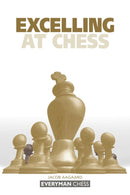 Excelling at Chess-9781857442731