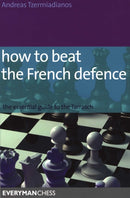 How to Beat the French Defence-9781857445671