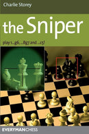 The Sniper : Play 1...G6, ...Bg7 and ...C5!-9781857446432