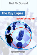 The Ruy Lopez: Move by Move-9781857446692