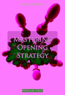 Mastering Opening Strategy