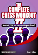 The Complete Chess Workout : 2-9781857449853