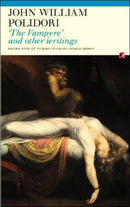 'The Vampyre' and Other Writings