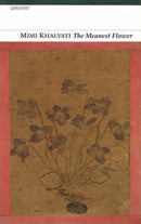 The Meanest Flower-9781857548686