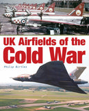 UK Airfields of the Cold War-9781857803464