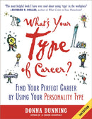 What's Your Type of Career? : Find Your Perfect Career by Using Your Personality Type-9781857885538