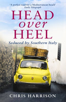 Head Over Heel : Seduced by Southern Italy-9781857886467