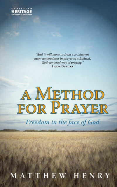A Method for Prayer : Freedom in the Face of God-9781857920680