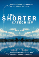 The Shorter Catechism-9781857922882