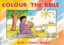 Colour the Bible Book 3 : Hosea - Malachi-9781857927634