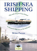 Irish Sea Shipping: The Mile Long Air Cuan Eirinn - A Thousand Ships on the Irish Sea-9781857942712