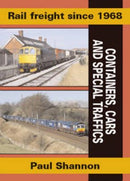 Rail Freight Since 1968 - Containers, Cars and Special Traffics-9781857943474