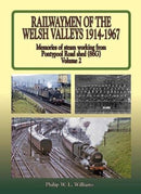 Railwaymen of the Welsh Valleys Vol 2-9781857945904