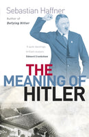 The Meaning Of Hitler-9781857998788