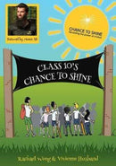 Class 10's Chance to Shine-9781858585604
