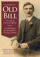 In Search of Old Bill: The Life of Thomas Rafferty-9781858587479