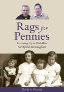 Rags for Pennies : Growing Up in Post-War Stechford, Birmingham-9781858587493