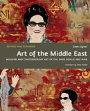 Art of the Middle East: Modern and Contemporary Art of the Arab World and Iran-9781858946283