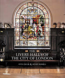 The Livery Halls of the City of London-9781858946702