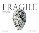 Fragile: Birds, Eggs & Habitats-9781858946887