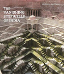 The Vanishing Stepwells of India-9781858946894