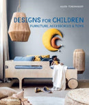 Designs for Children : Furniture, Accessories & Toys-9781858947006