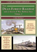 The Dean Forest Railway and ex-Severn & Wye Railway Lines Volume 2 (A Past and Present Companion)-9781858952543