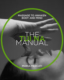 The Tui-Na Manual : Massage to awaken body and mind-9781859064115