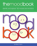 The Mood Book : Identify and explore 100 moods and emotions-9781859064283