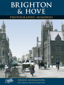Brighton and Hove : Photographic Memories-9781859371923