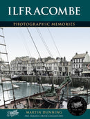 Ilfracombe : Photographic Memories-9781859378328