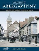 Around Abergavenny : Photographic Memories-9781859378441