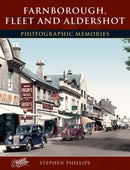 Farnborough, Fleet and Aldershot : Photographic Memories-9781859378458