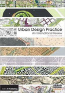Urban Design Practice : An International Review-9781859464496
