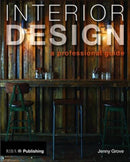 Interior Design: A Professional Guide-9781859465851