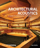 Architectural Acoustics : A guide to integrated thinking-9781859466360