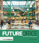 Future Office : Next-generation workplace design-9781859468456