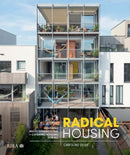 Radical Housing : Designing multi-generational and co-living housing for all-9781859468913