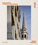 Design Studio Vol. 3: Designs on History : The Architect as Physical Historian-9781859469729