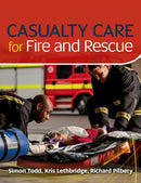 Casualty Care for Fire and Rescue-9781859596579