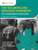 The Wellbeing and Resilience Workbook for Ambulance Clinicians-9781859599754