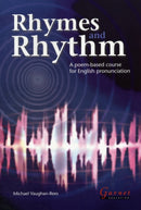 Rhymes and Rhythm - A Poem Based Course for English Pronunciation - With CD - ROM-9781859645284