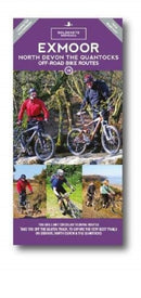 Exmoor  North Devon The Quantocks Gravel & Mountain Bike Routes : The Ultimate Off-Road Experience-9781859652855