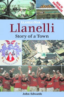 Llanelli ? Story of a Town